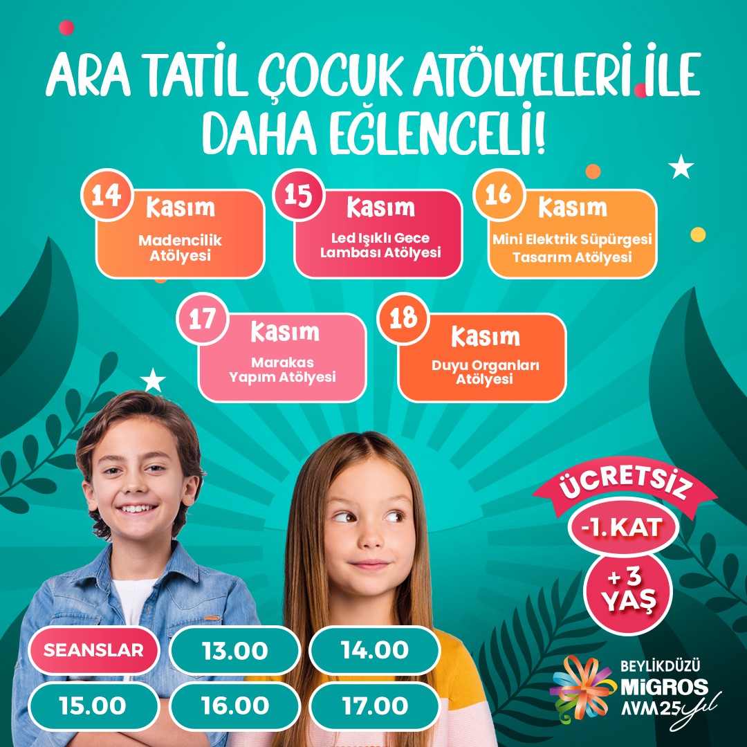 Ara Tatil Eğlencesi Beylikdüzü Migros AVM'de!