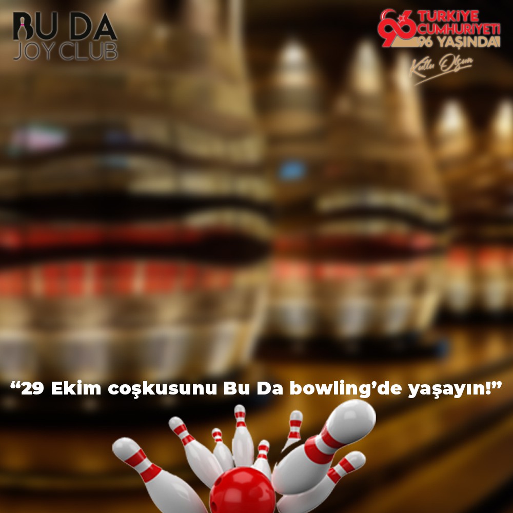 Bu Da Bowling'ten 29 Ekim'e özel turnuva ve birçok hediye sizleri bekliyor!