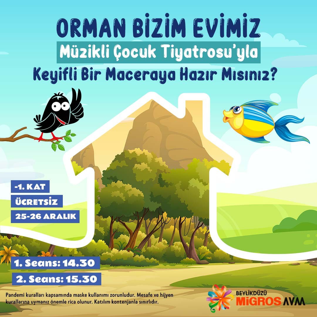 ORMAN BİZİM EVİMİZ